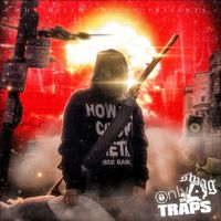 Swagtastic666 - ONLY 4 THE TRAPS
