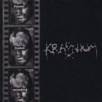 Kraynium - Personal Freedom Surrendered