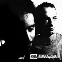 Smith & Mighty - Ashley Road Sessions 88​-​94