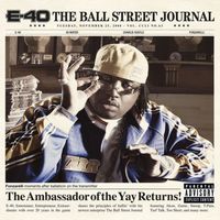 E-40 - The Ball Street Journal
