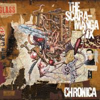 The Scaramanga Six - Chronica