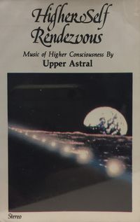 Upper Astral - Higher-Self Rendezvous