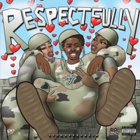 Sturdyyoungin - RESPECTFULLY