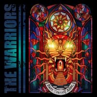 The Warriors - Burn Yourself Alive.