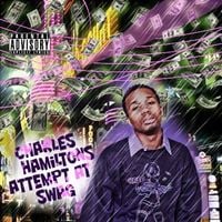 Charles Hamilton - Charles Hamilton's Attempt At Swag