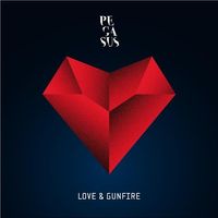 Pegasus (SWI) - Love & Gunfire