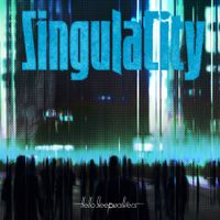 Hello Sleepwalkers - SingulaCity