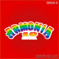 Armon&iacute;a 10 - Edici&oacute;n de Lujo: Disco 3
