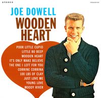 Joe Dowell - Wooden Heart