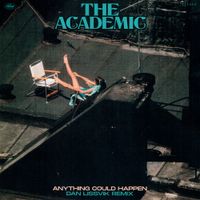 The Academic - Anything Could Happen (Dan Lissvik Remix)