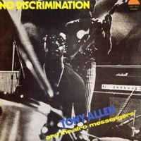 Tony Allen - No Discrimination