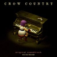Ockeroid - Crow Country (Original Soundtrack)