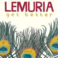 Lemuria - Get Better