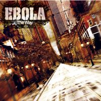 อีโบลา [Ebola] - The Way