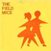 The Field Mice - Emma's House