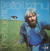 Dežo Ursiny - The Blue Hill