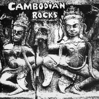 Various Artists - Cambodian Rocks