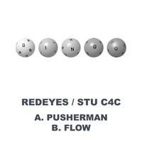 Redeyes - Pusherman / Flow