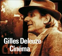 Gilles Deleuze - Cin&eacute;ma
