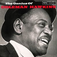 Coleman Hawkins - The Genius of Coleman Hawkins