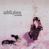Astrid Pierce - Don't Look Back