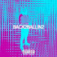 Adamn Killa - Back 2 Ballin 2