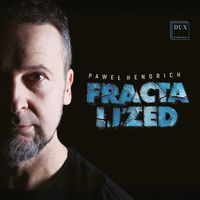Paweł Hendrich - Fractalized