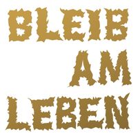 Tocotronic - Bleib am Leben