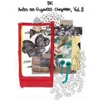 BK - Antes dos Gigantes Chegarem (Vol.2)