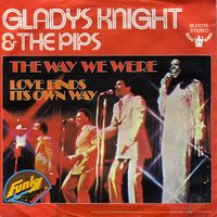 Gladys Knight & The Pips - The Way We Were/Try To Remember
