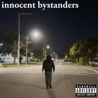 Number4luv - Innocent Bystanders
