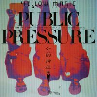 Yellow Magic Orchestra - Public Pressure (2019 Bob Ludwig Remastering)