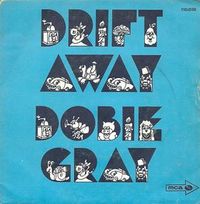 Dobie Gray - Drift Away