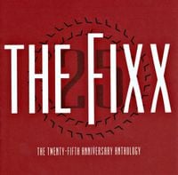 The Fixx - The Twenty-Fifth Anniversary Anthology