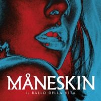 M&aring;neskin - Il ballo della vita