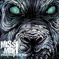 Miss May I - Apologies Are for the Weak