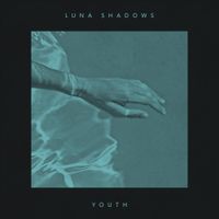 Luna Shadows - Youth
