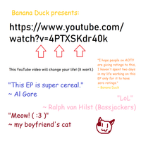 Banana Duck - v=4PTXSKdr40k