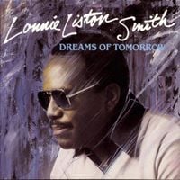 Lonnie Liston Smith - Dreams Of Tomorrow