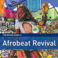 Various Artists - The Rough Guide to Afrobeat Revival