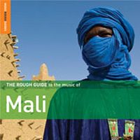 Various Artists - The Rough Guide to the Music of Mali