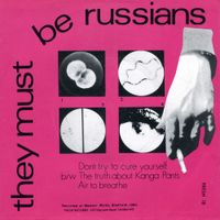 They Must Be Russians - Don't Try to Cure Yourself