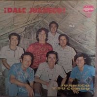 Juaneco Y Su Combo - Dale Juaneco