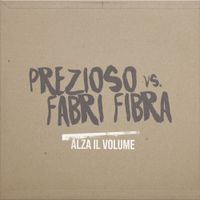 Fabri Fibra - Alza il volume