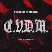 Fabri Fibra - CVDM