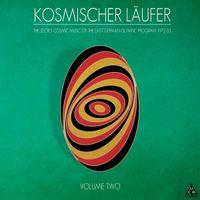 Kosmischer L&auml;ufer - Volume Two
