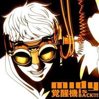 m1dy - Kakuseiki Is Back!!!