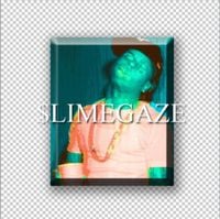 $ludgehammer - #SLIMEGAZE