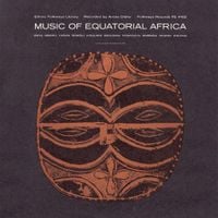 Various Artists - Music of Equatorial Africa