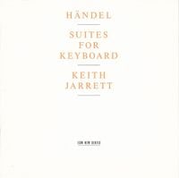 Keith Jarrett - H&auml;ndel: Suites For Keyboard